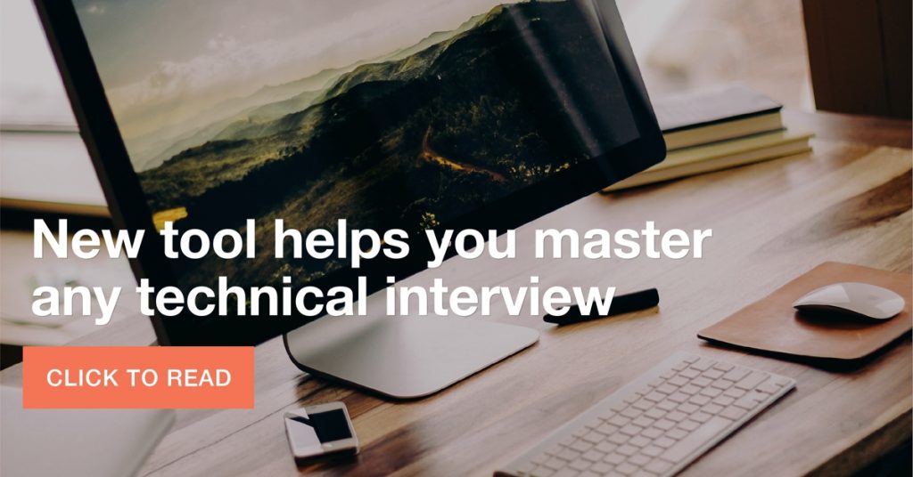 New tool helps you master any technical interview