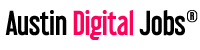 Austin Digital Jobs ®