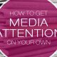 press media attention