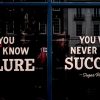 If you never know failures, you will never know successes